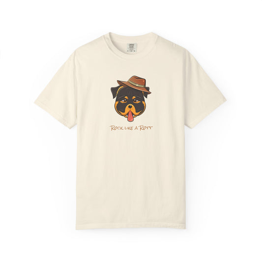 “Rock like a Rott” Rottweiler - Unisex Garment-Dyed T-shirt