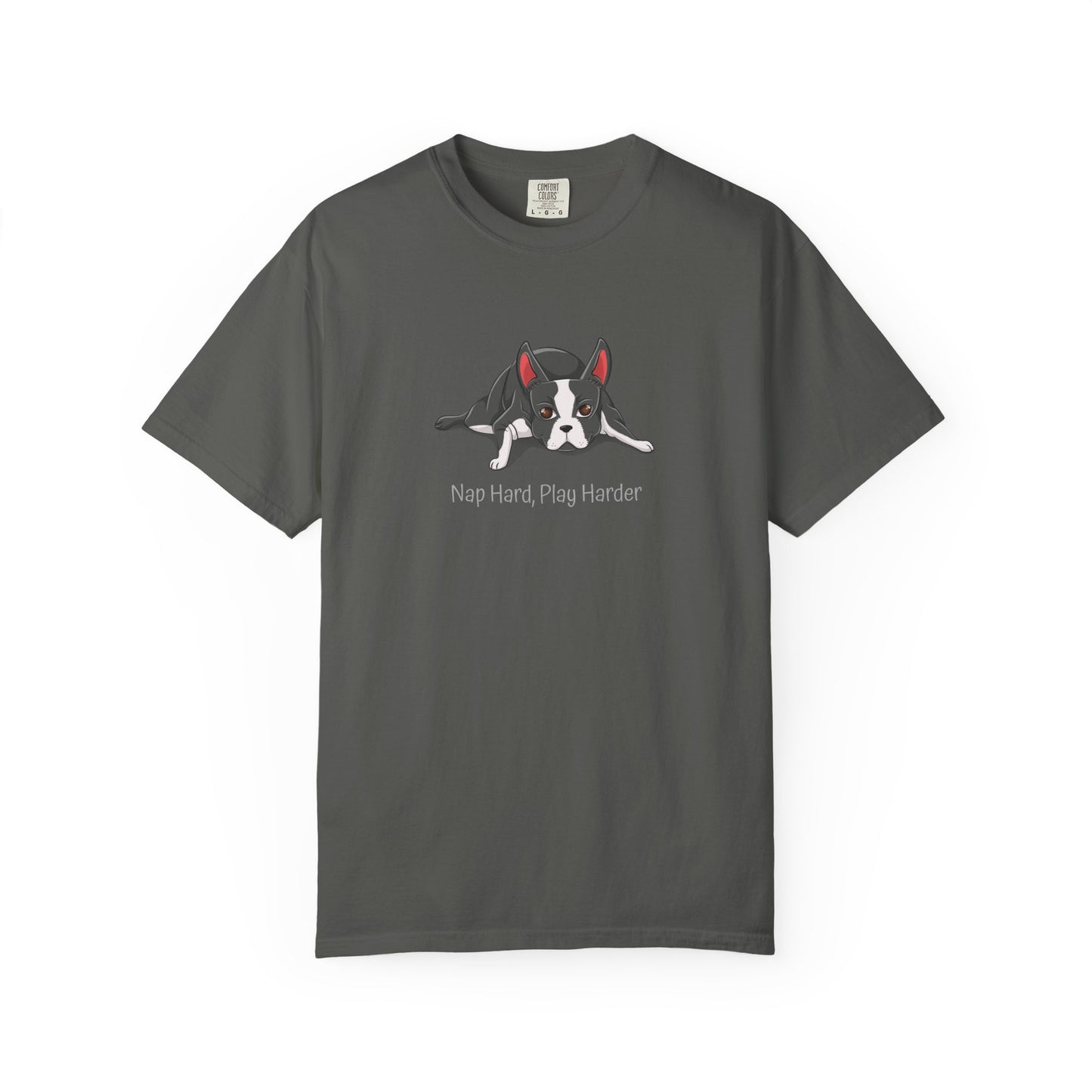 “Nap Hard, Play Harder” Boston Terrier - Unisex Garment-Dyed T-shirt