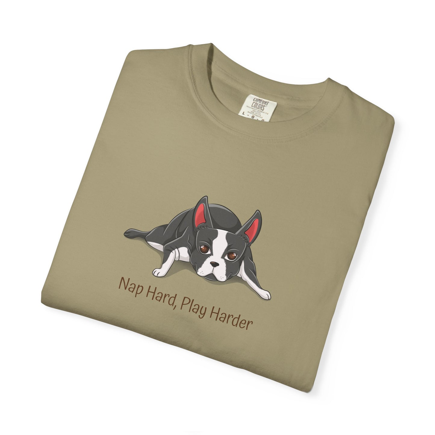 “Nap Hard, Play Harder” Boston Terrier - Unisex Garment-Dyed T-shirt