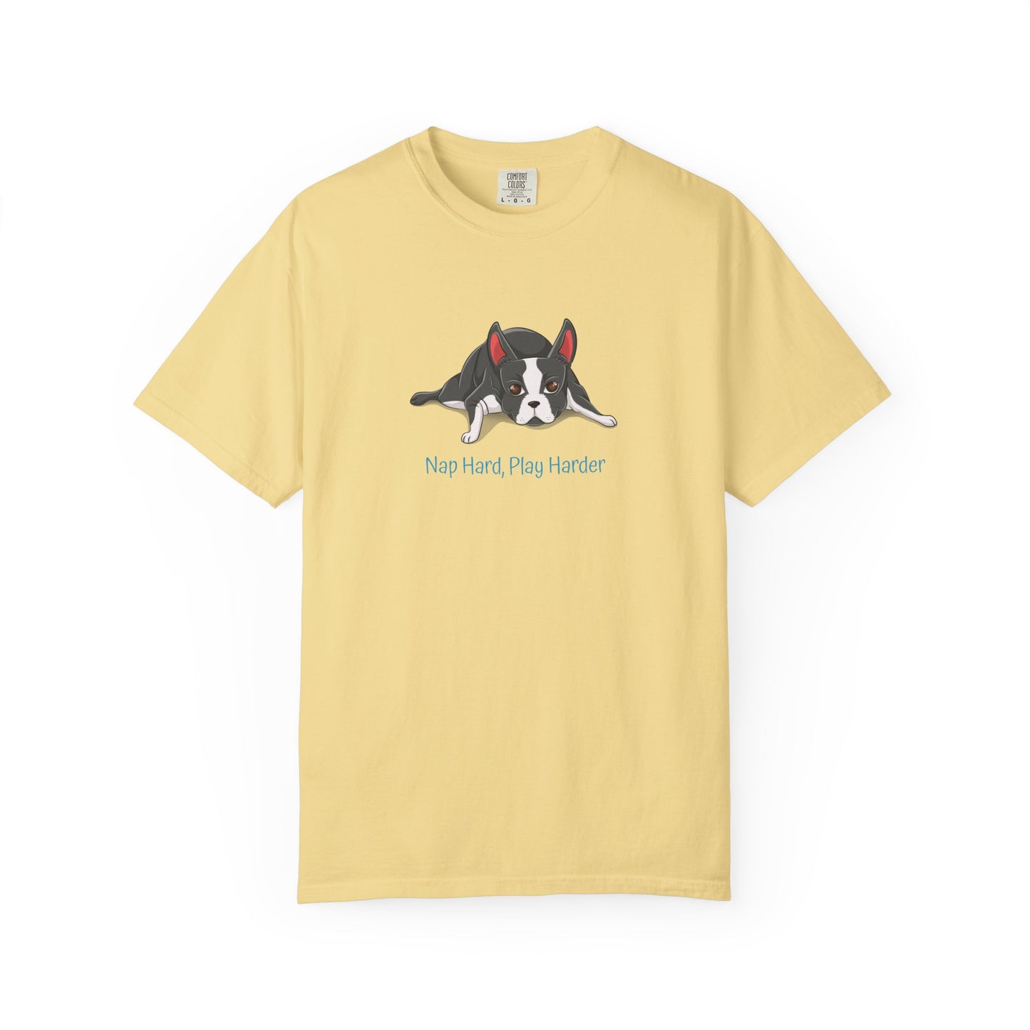 “Nap Hard, Play Harder” Boston Terrier - Unisex Garment-Dyed T-shirt