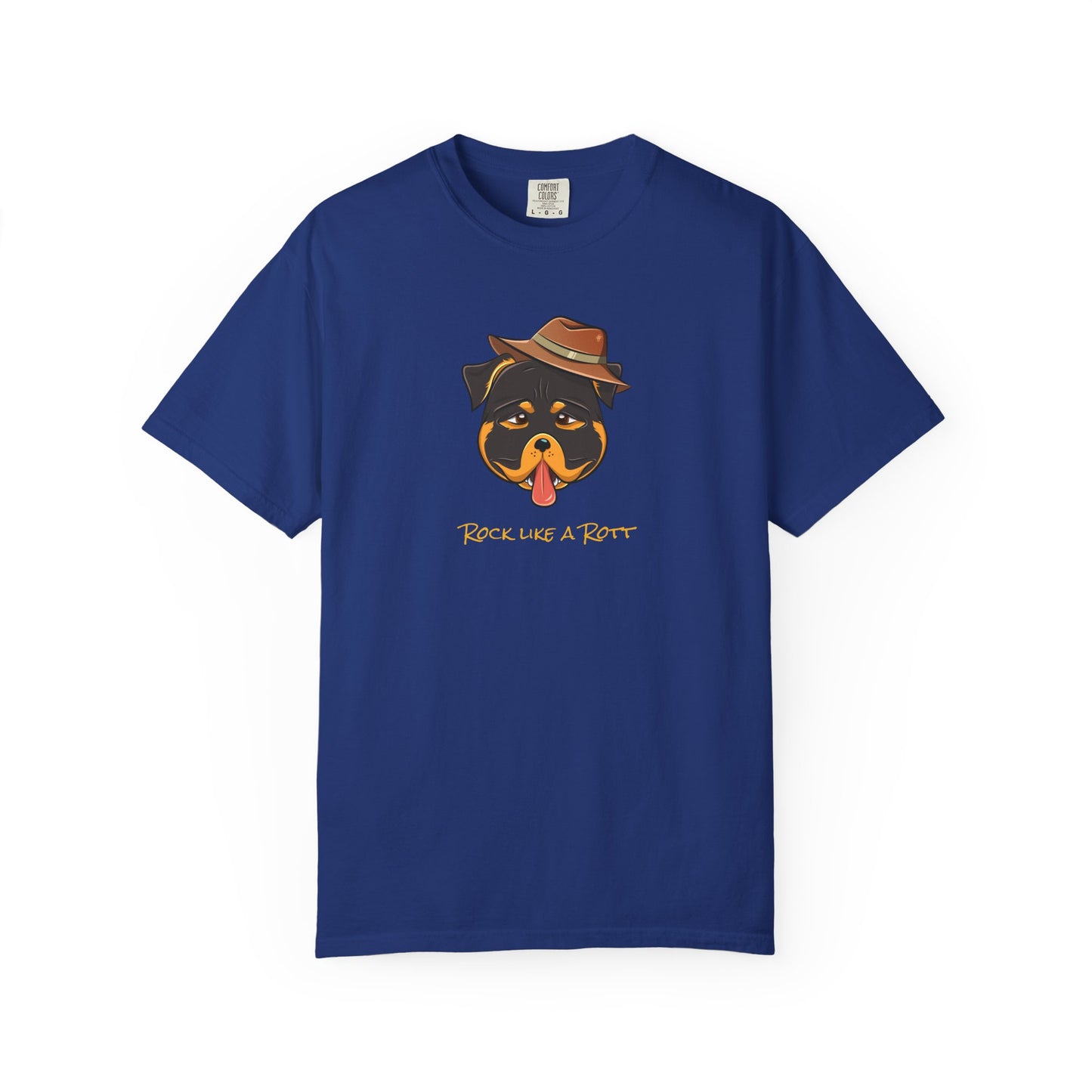 “Rock like a Rott” Rottweiler - Unisex Garment-Dyed T-shirt
