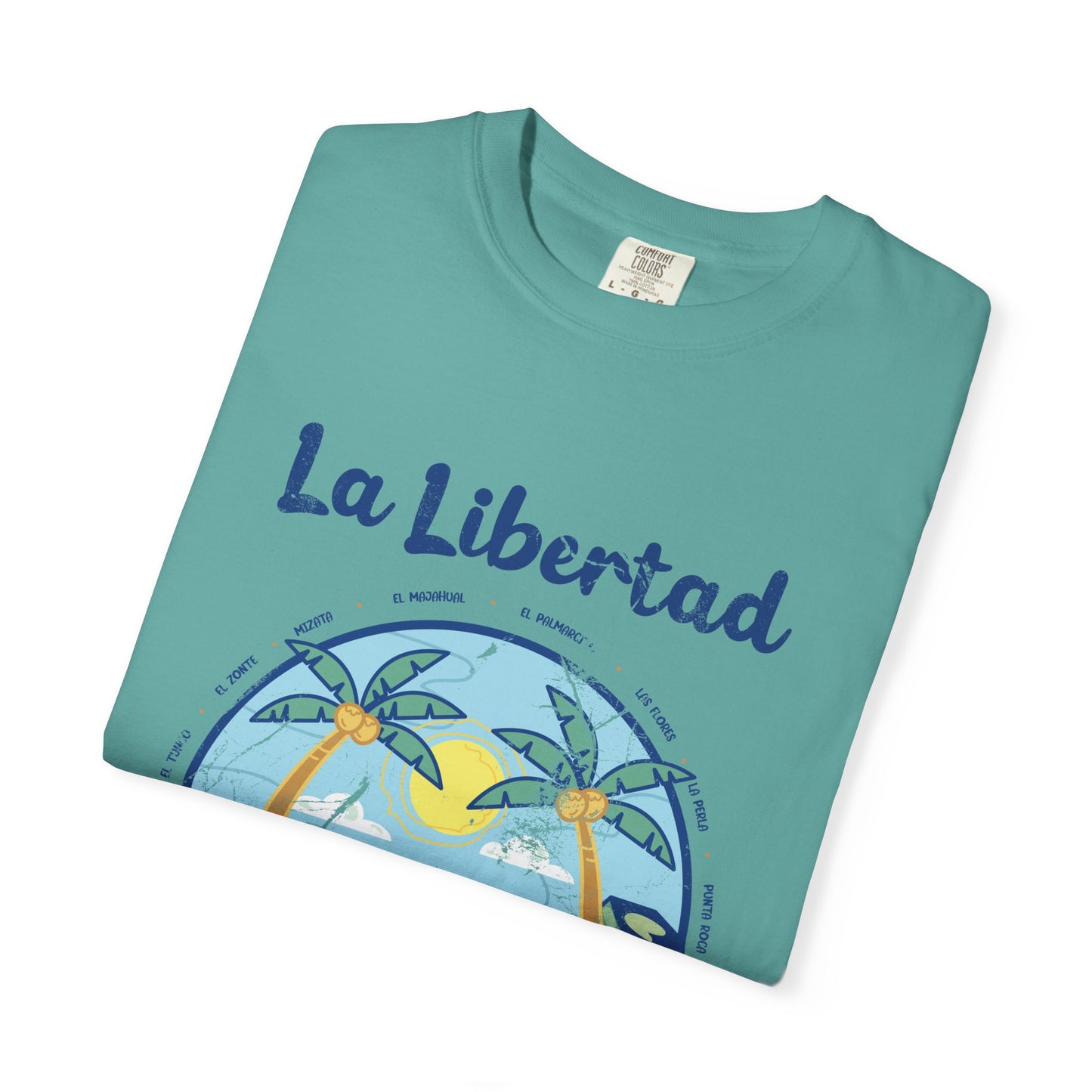 La Libertad - El Salvador Unisex Garment-Dyed T-shirt