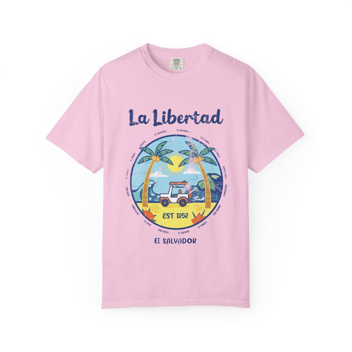 La Libertad - El Salvador Unisex Garment-Dyed T-shirt