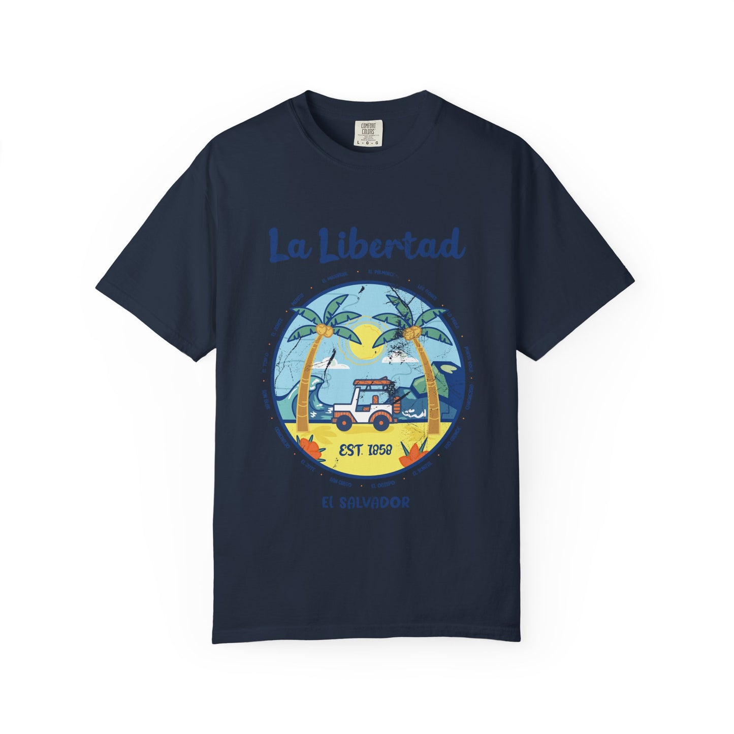 La Libertad - El Salvador Unisex Garment-Dyed T-shirt