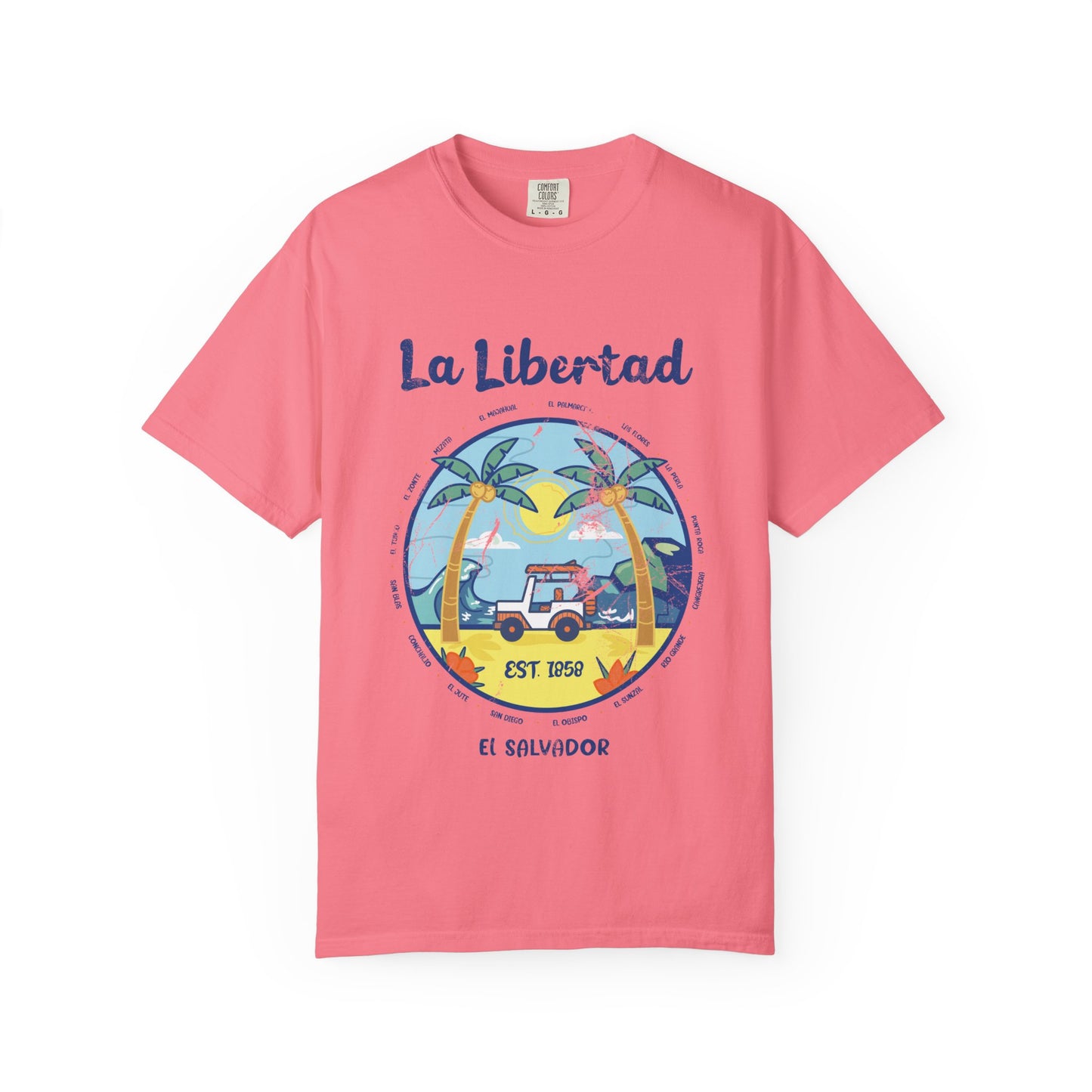 La Libertad - El Salvador Unisex Garment-Dyed T-shirt