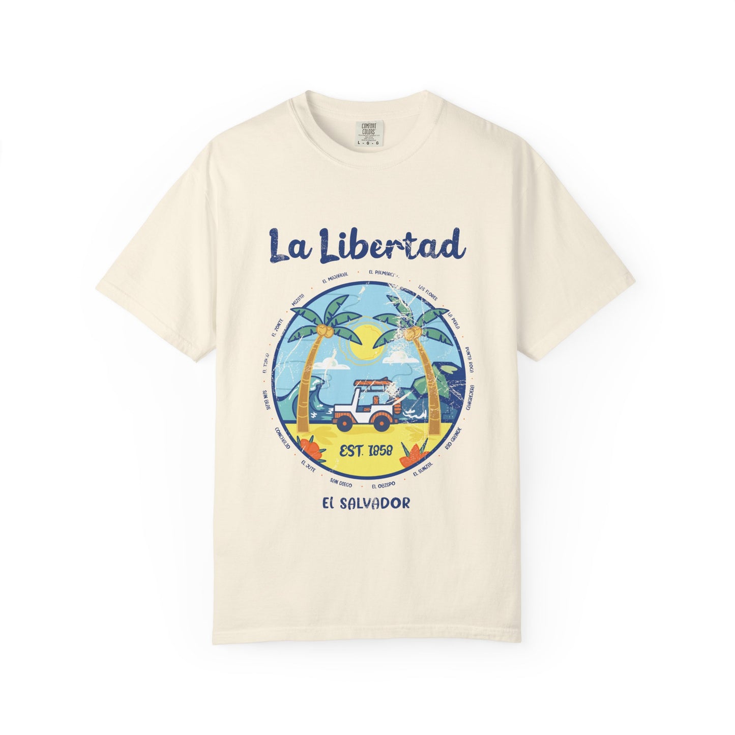 La Libertad - El Salvador Unisex Garment-Dyed T-shirt