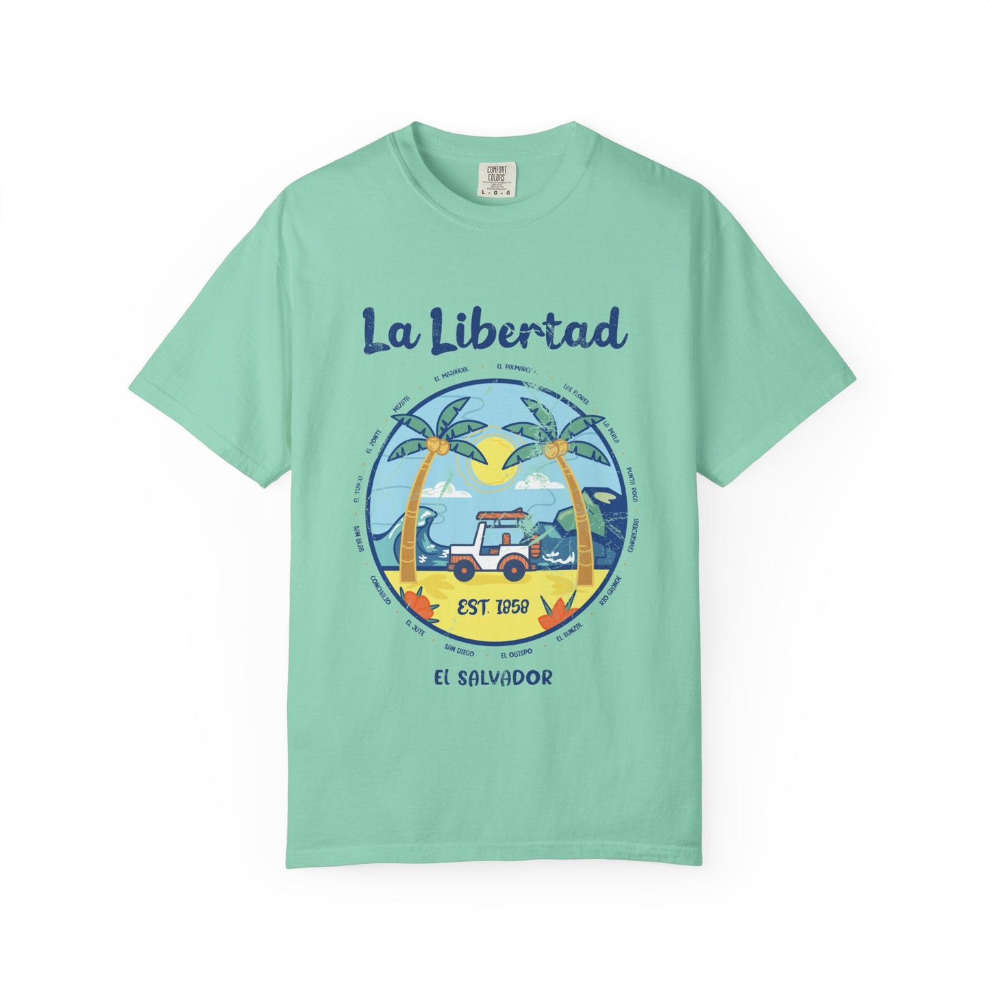 La Libertad - El Salvador Unisex Garment-Dyed T-shirt